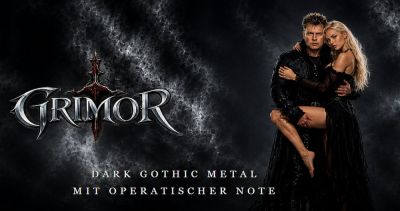 Grimor - Dark Gothic Metal mit operatischer Note!