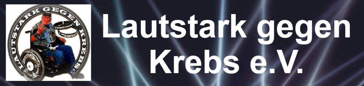 Lautstark gegen Krebs e.V.